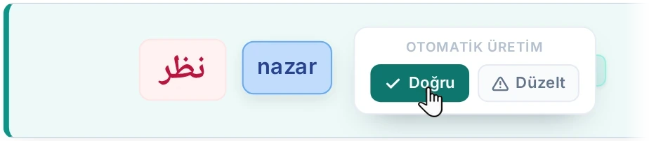 Doğru butonuna basılmış hâli